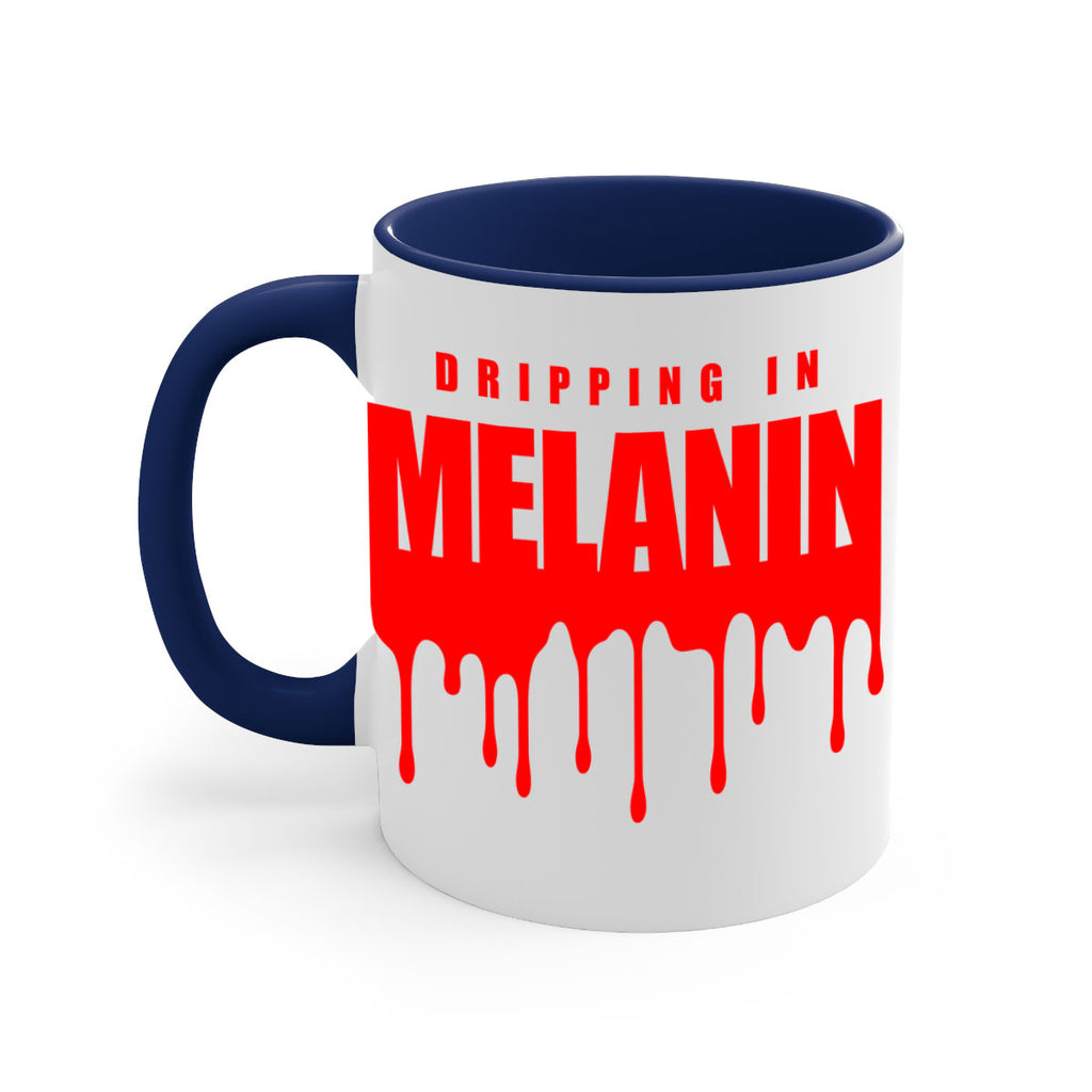 dripping in melanin 161#- black words - phrases-Mug / Coffee Cup