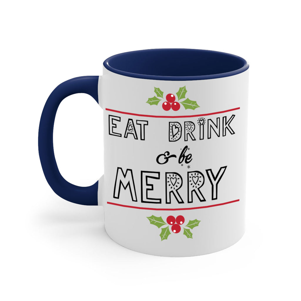 eat drink & be merry style 189#- christmas-Mug / Coffee Cup