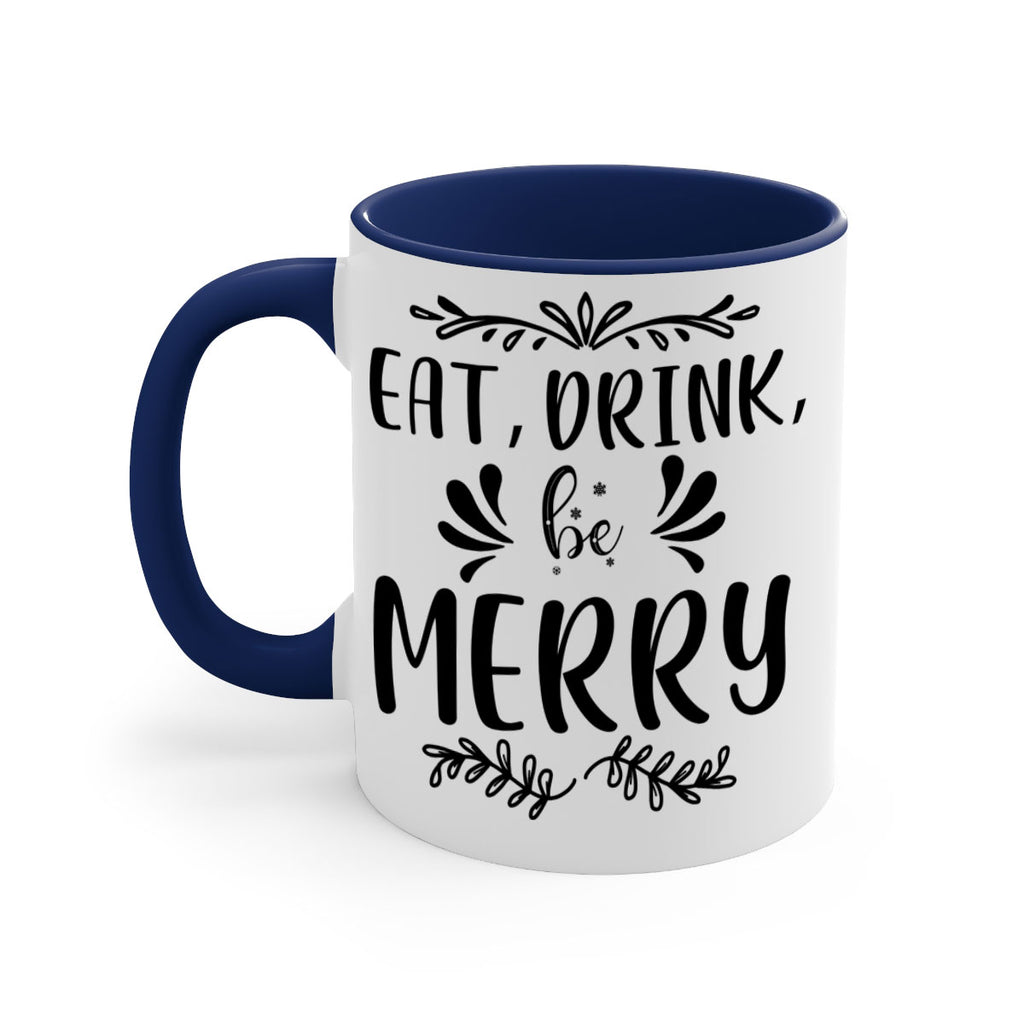 eat, drink, be merry style 193#- christmas-Mug / Coffee Cup