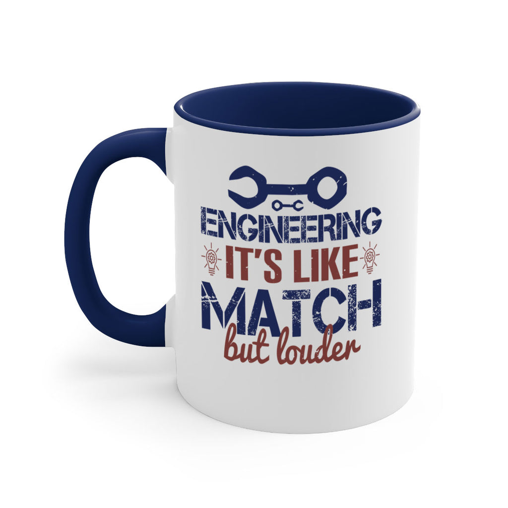 engineering its like match but louder Style 59#- engineer-Mug / Coffee Cup