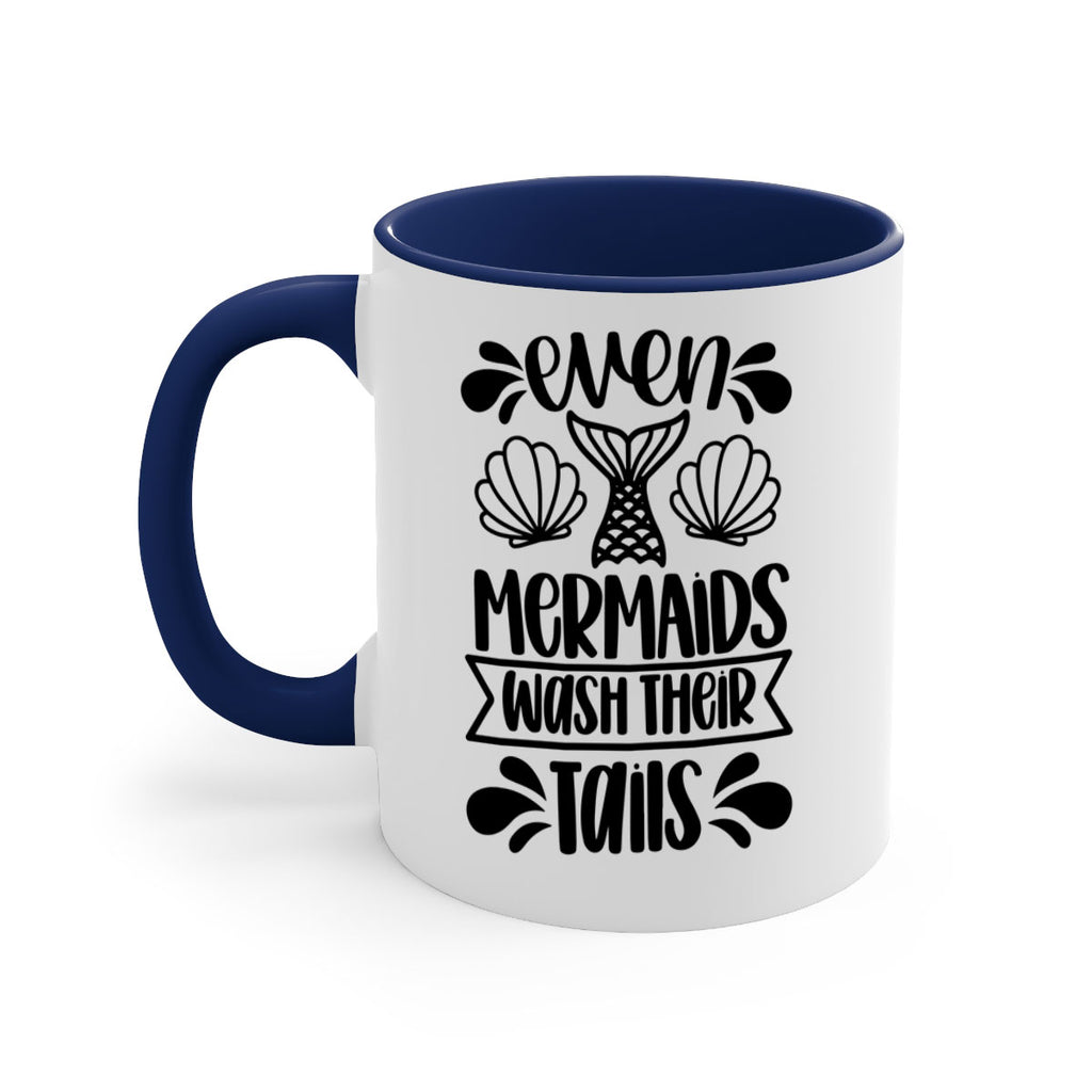 even mermaids wash their tails 42#- bathroom-Mug / Coffee Cup