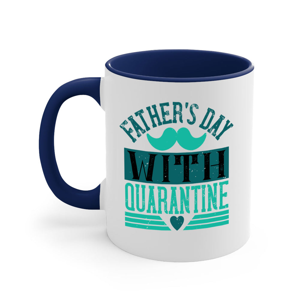 fathers day with quarantine 222#- fathers day-Mug / Coffee Cup