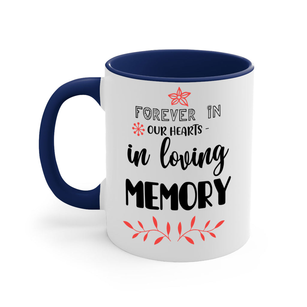 forever in our hearts in loving memory style 214#- christmas-Mug / Coffee Cup