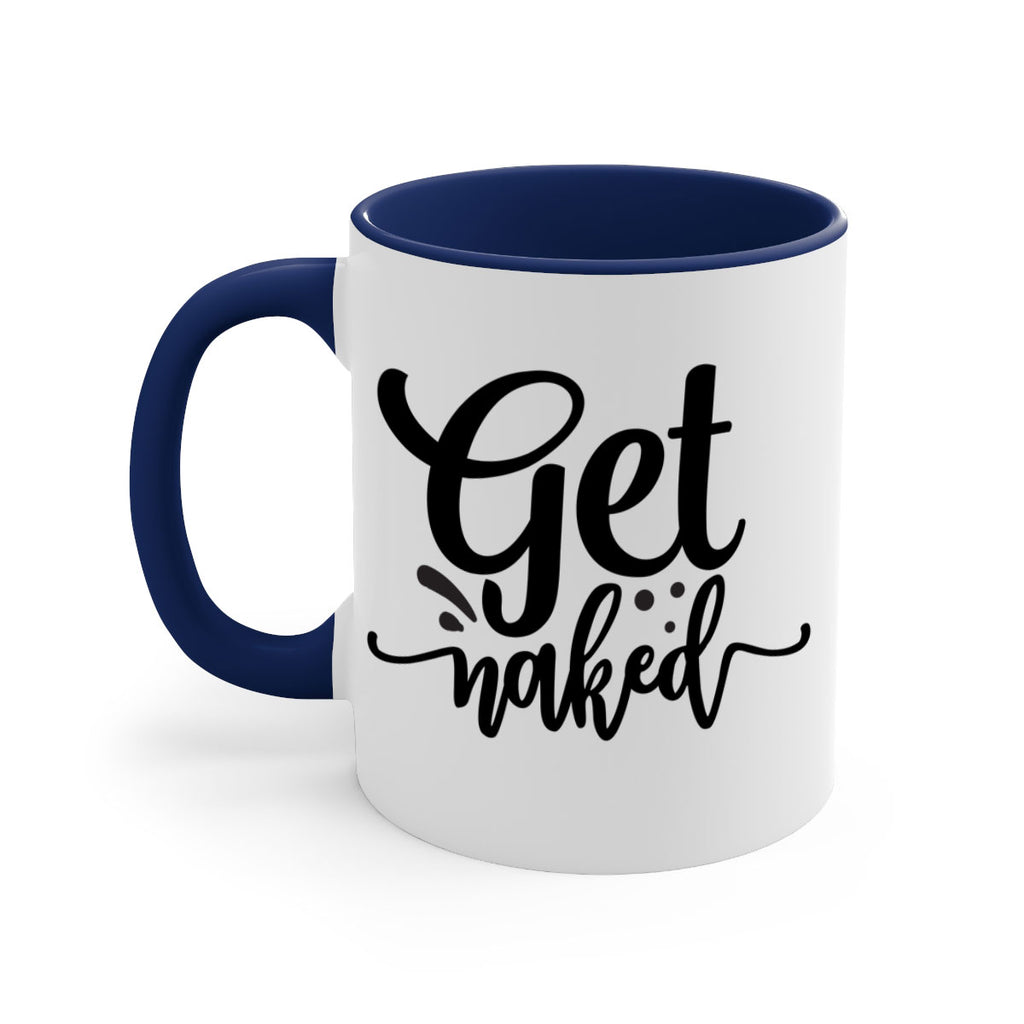 get naked 78#- bathroom-Mug / Coffee Cup