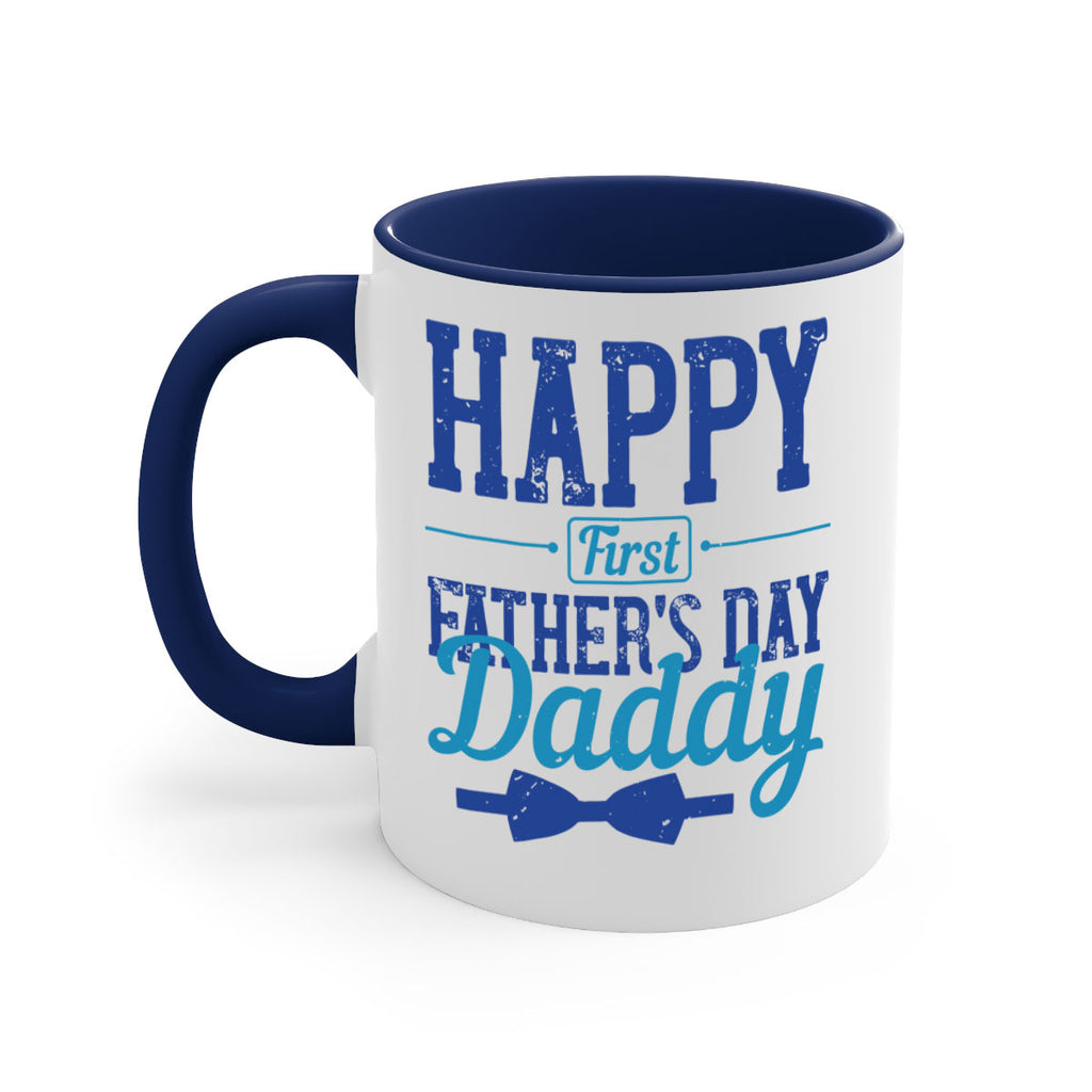 happy first fathers day daddy 210#- fathers day-Mug / Coffee Cup