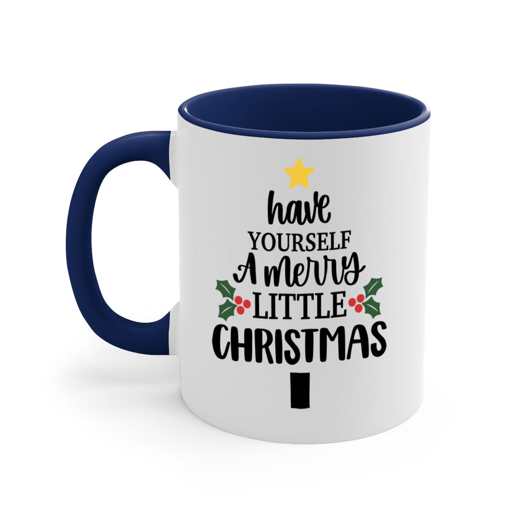 have yourself a merry little christmas 144#- christmas-Mug / Coffee Cup