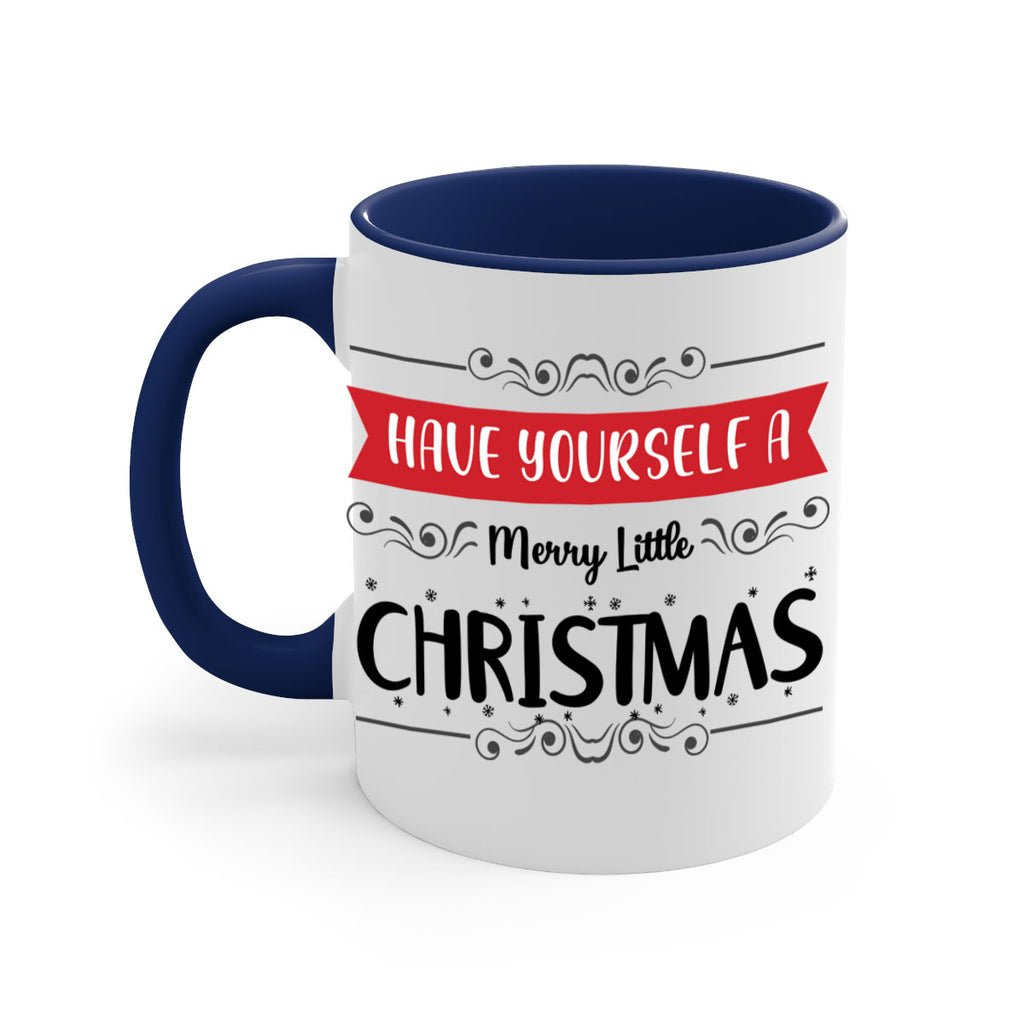 have yourself a merry little christmas style 278#- christmas-Mug / Coffee Cup