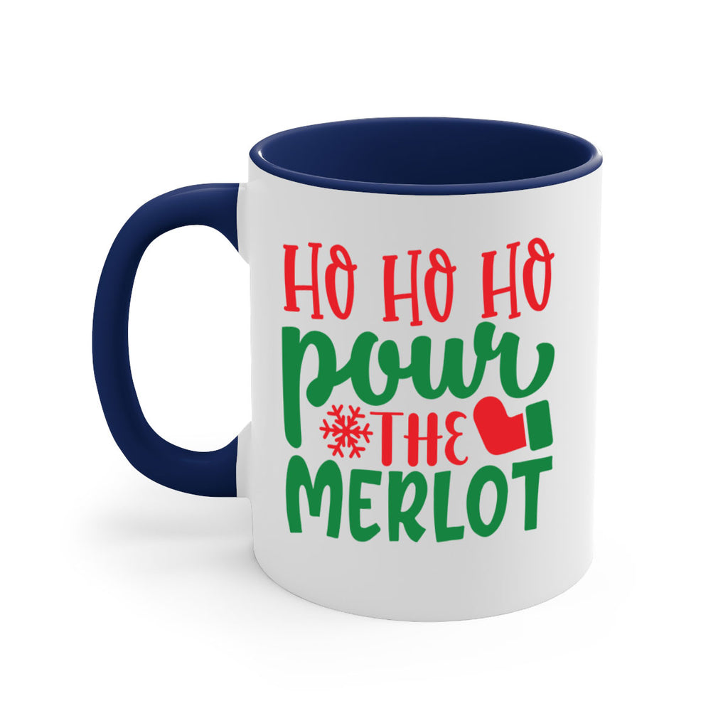 ho ho ho pour the merlot style 290#- christmas-Mug / Coffee Cup