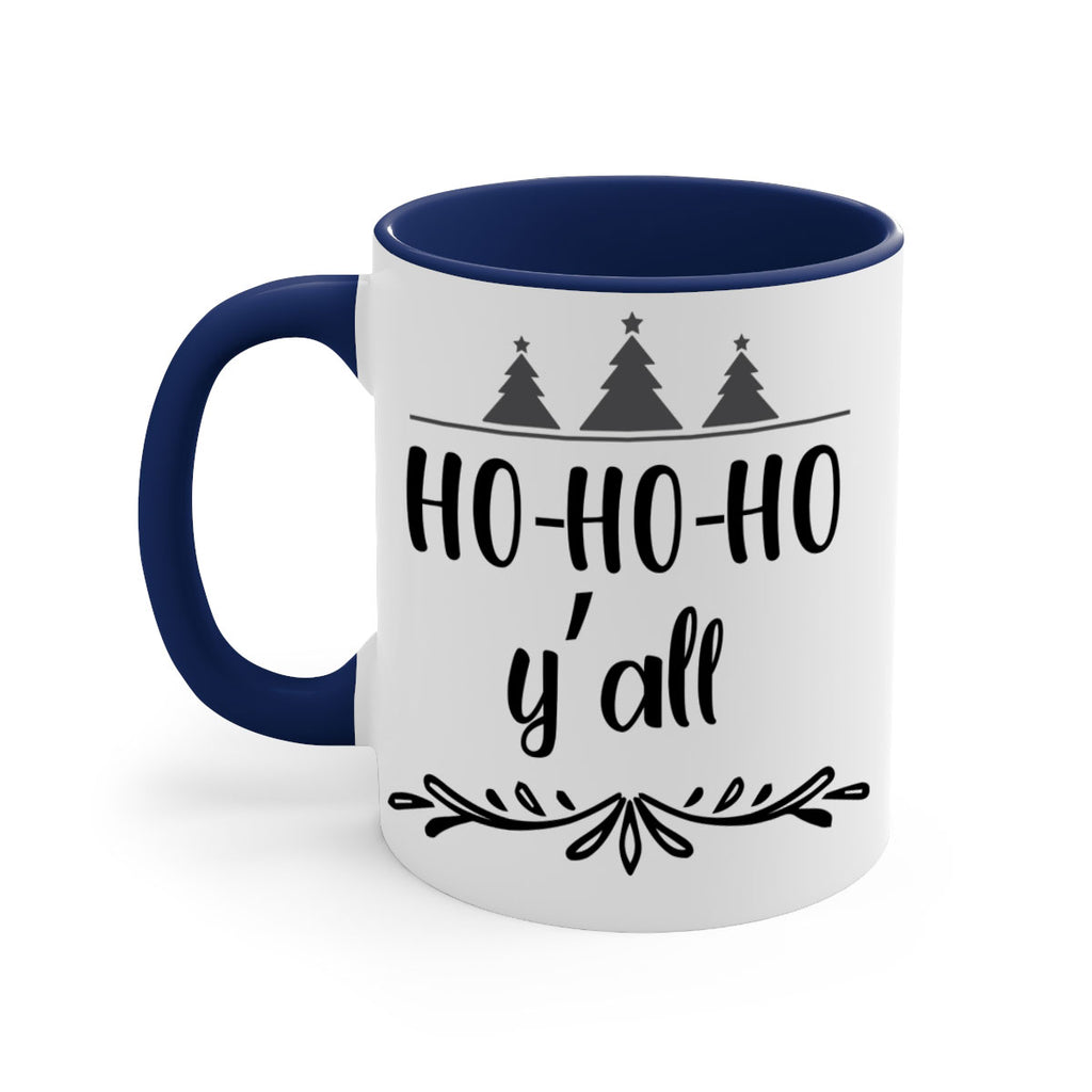 ho ho ho y all style 293#- christmas-Mug / Coffee Cup