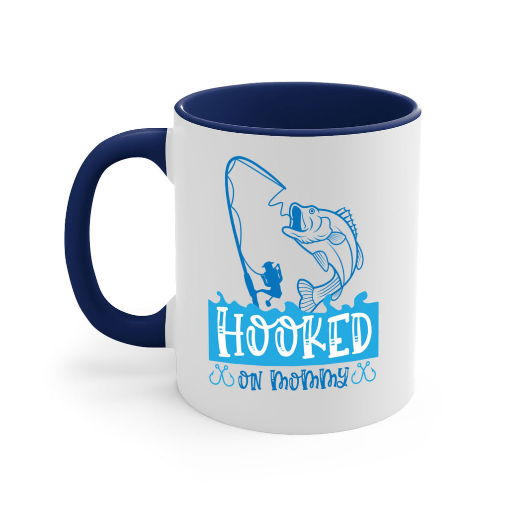 hooked on mommy 216#- fishing-Mug / Coffee Cup