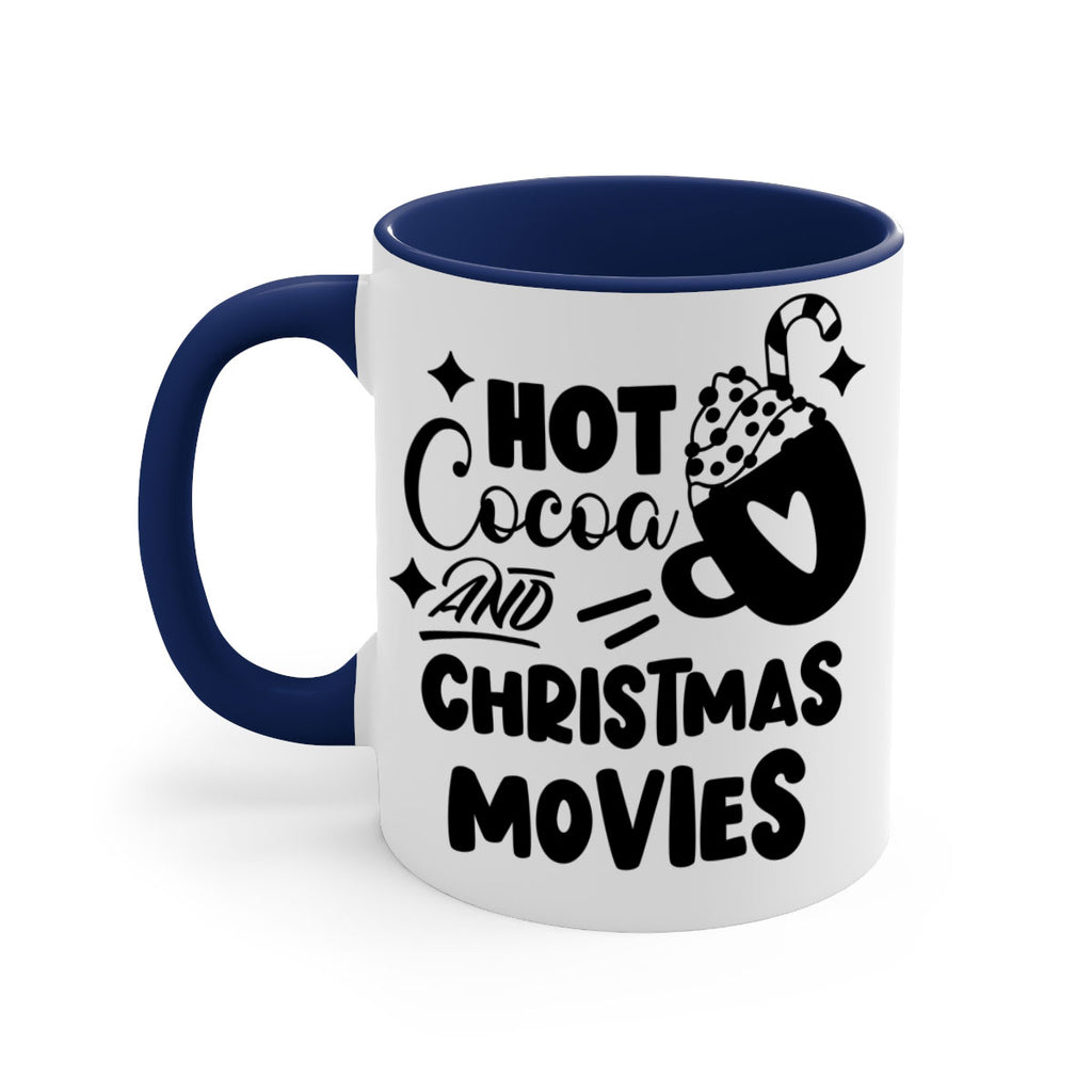 hot cocoa and christmas movies style 309#- christmas-Mug / Coffee Cup