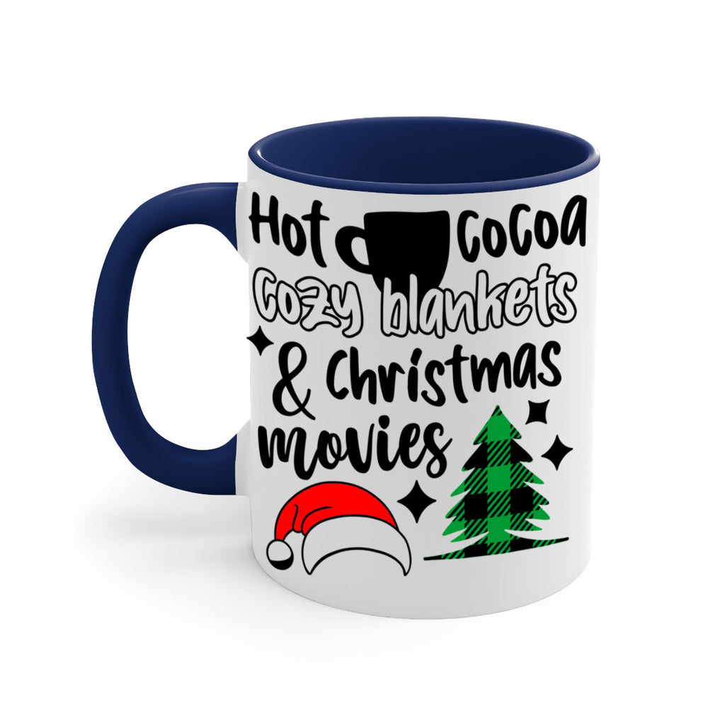 hot cocoa cozy blankets and christmas movies style 310#- christmas-Mug / Coffee Cup