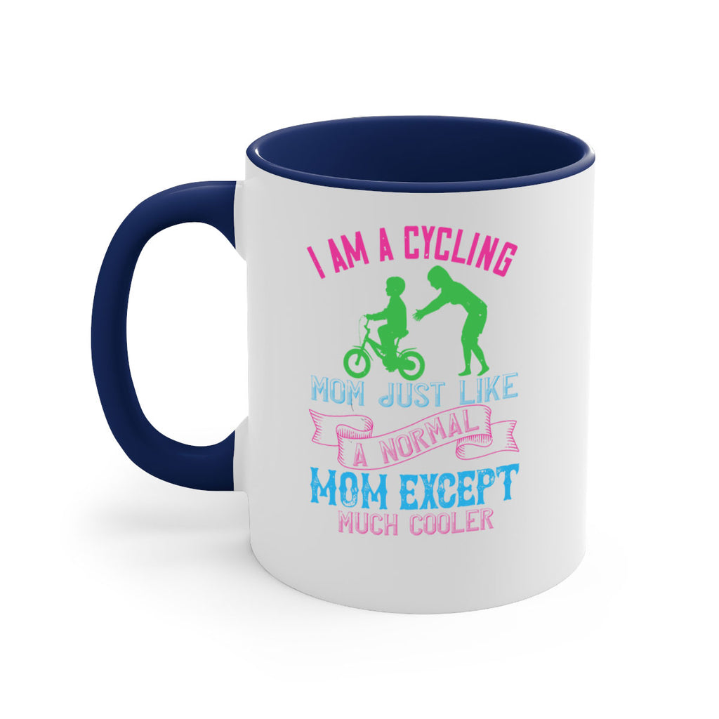 i am a cycling mom just like a normal 164#- mom-Mug / Coffee Cup