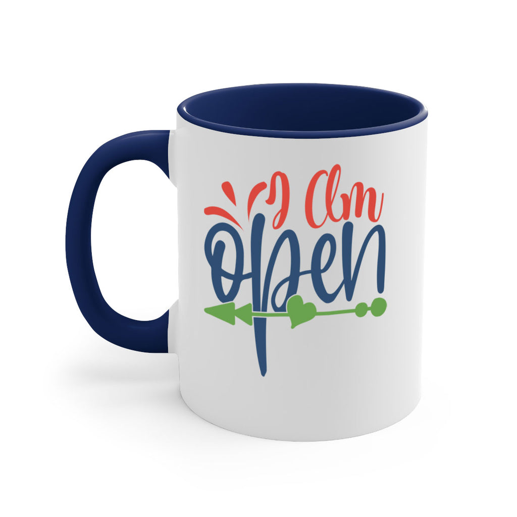 i am open Style 100#- motivation-Mug / Coffee Cup