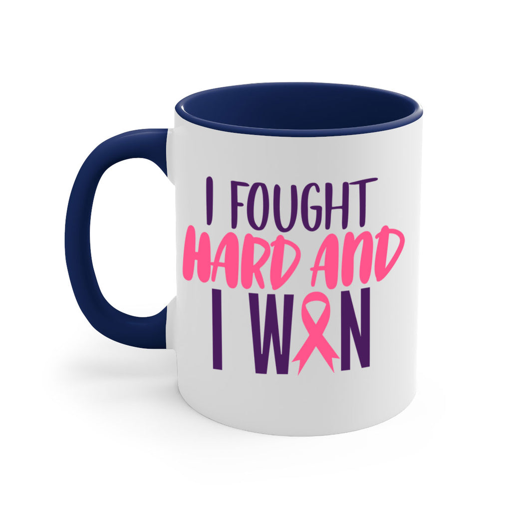 i fought hard and i won Style 10#- breast cancer-Mug / Coffee Cup