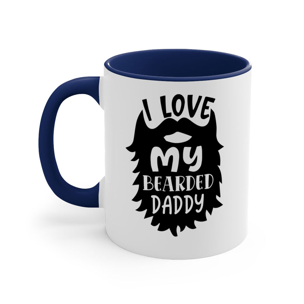 i love my bearded daddy Style 248#- baby2-Mug / Coffee Cup