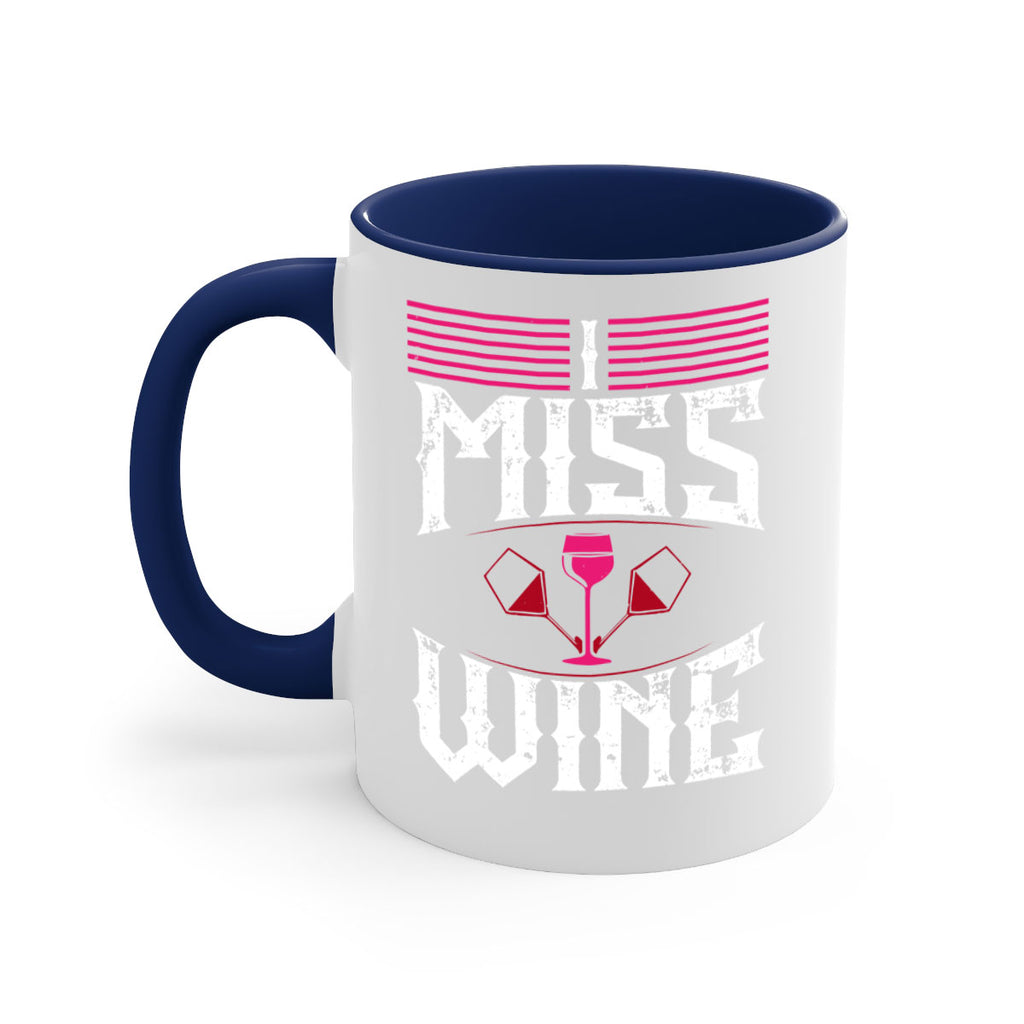 i miss wine 135#- wine-Mug / Coffee Cup