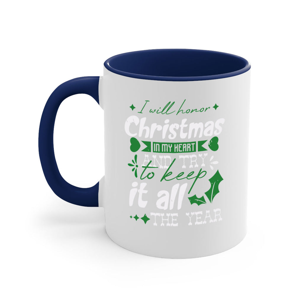 i will honor christmas in 400#- christmas-Mug / Coffee Cup