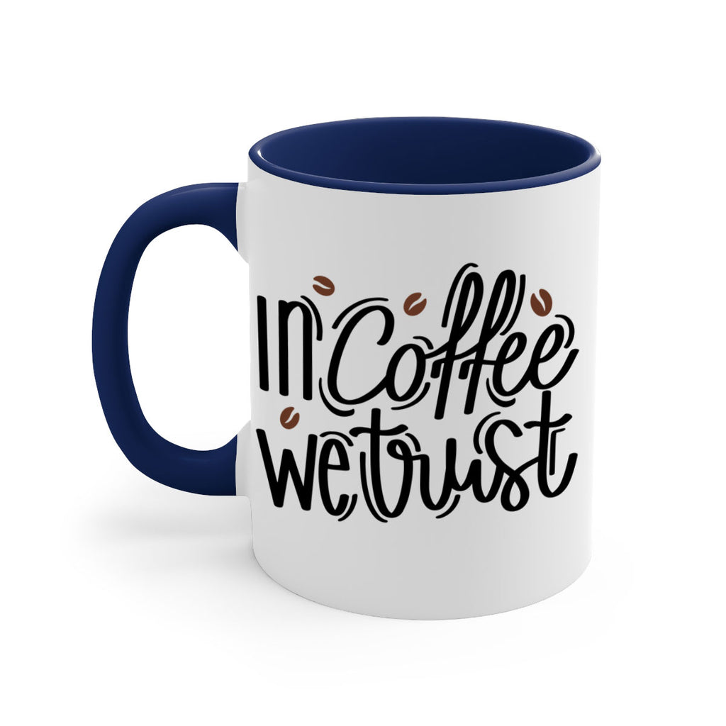 in coffee we trust 95#- coffee-Mug / Coffee Cup