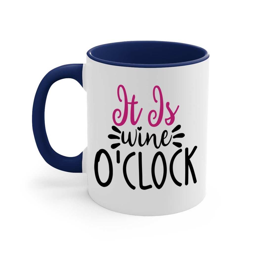 it is wine oclock 191#- wine-Mug / Coffee Cup