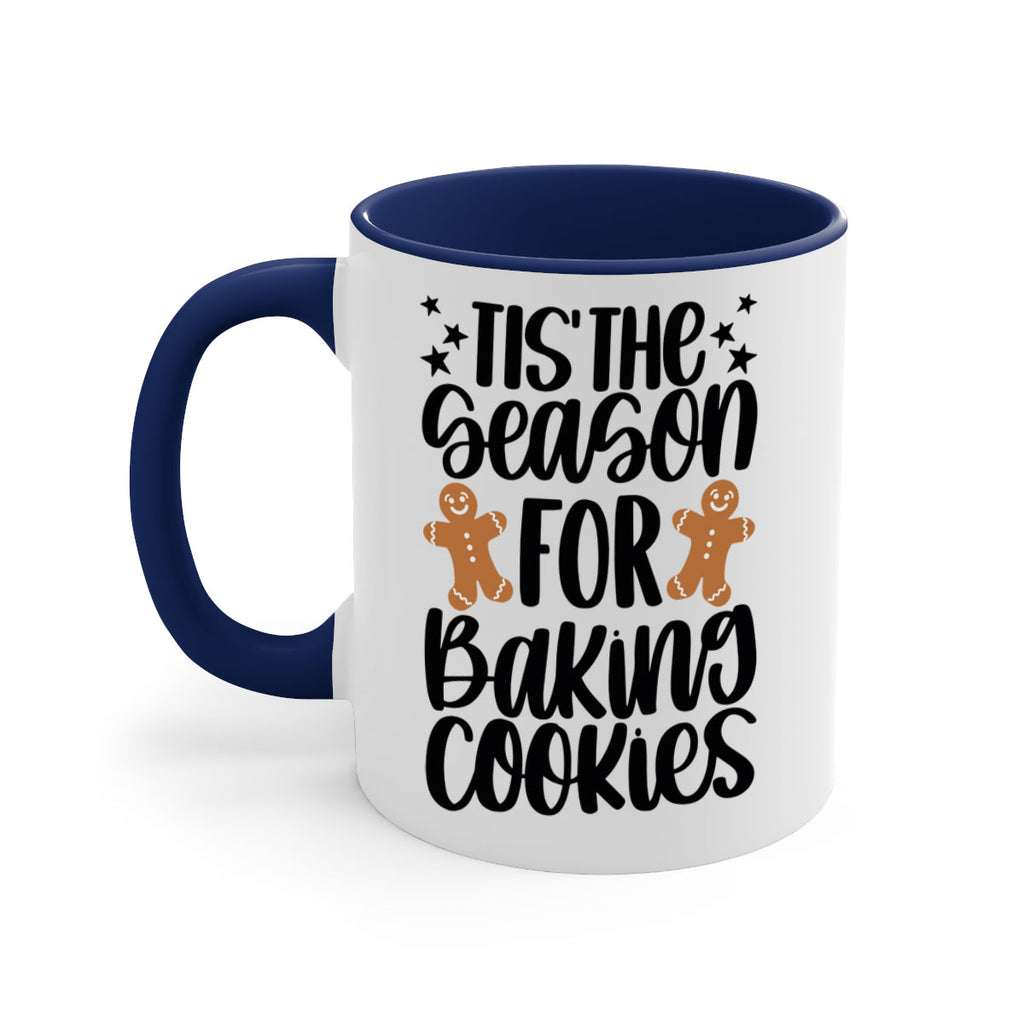 its the season for baking cookies 116#- christmas-Mug / Coffee Cup