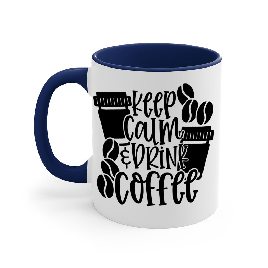 keep calm drink coffee 84#- coffee-Mug / Coffee Cup