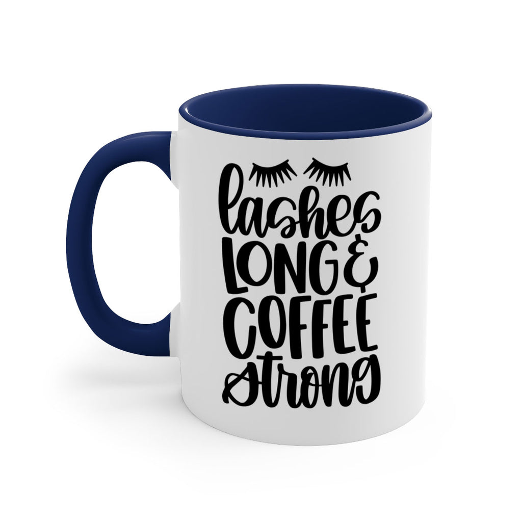 lashes long coffee strong 81#- coffee-Mug / Coffee Cup