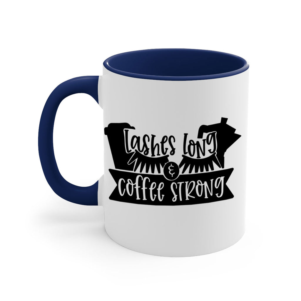 lashes long coffee strong 82#- coffee-Mug / Coffee Cup