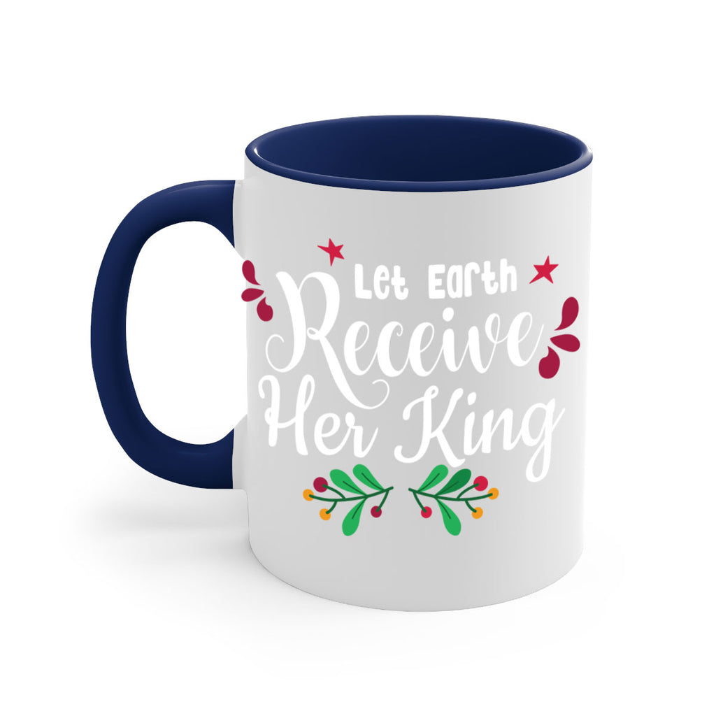 let earth receive her king style 426#- christmas-Mug / Coffee Cup