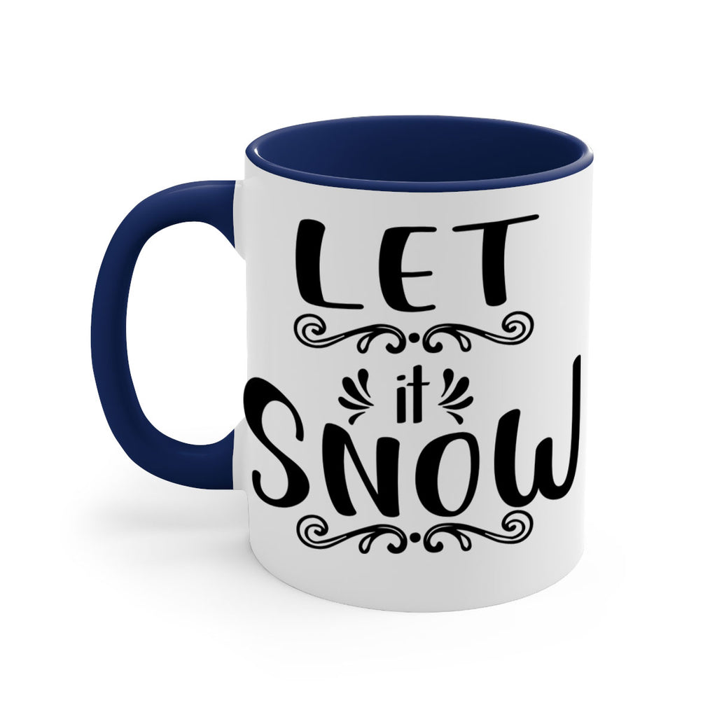 let it snow copy style 431#- christmas-Mug / Coffee Cup