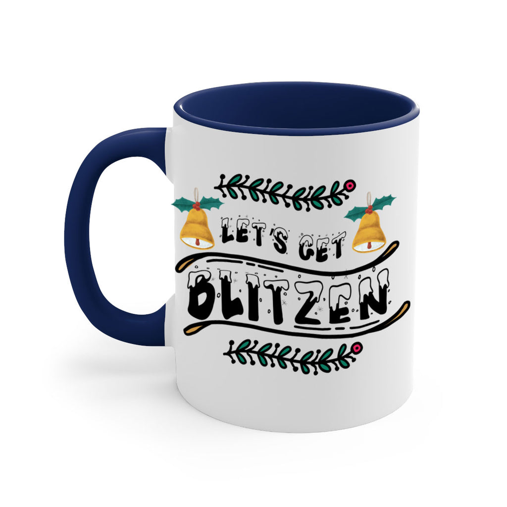 let s get blitzen style 436#- christmas-Mug / Coffee Cup