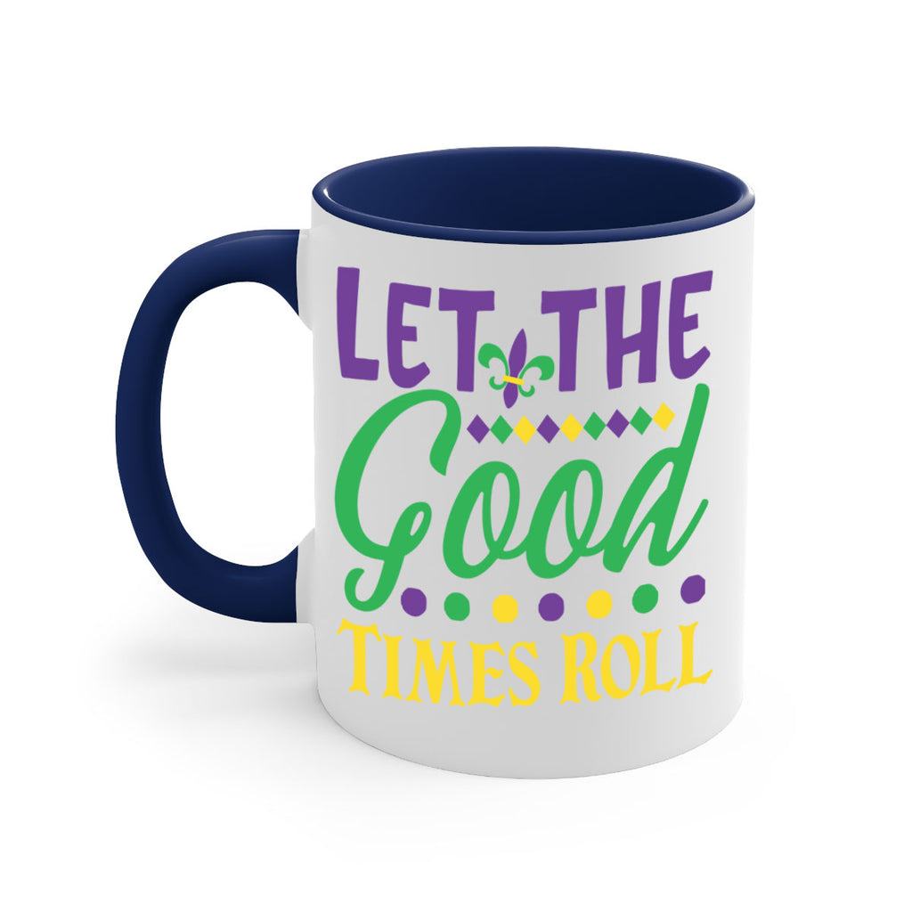 let the good times roll 82#- mardi gras-Mug / Coffee Cup