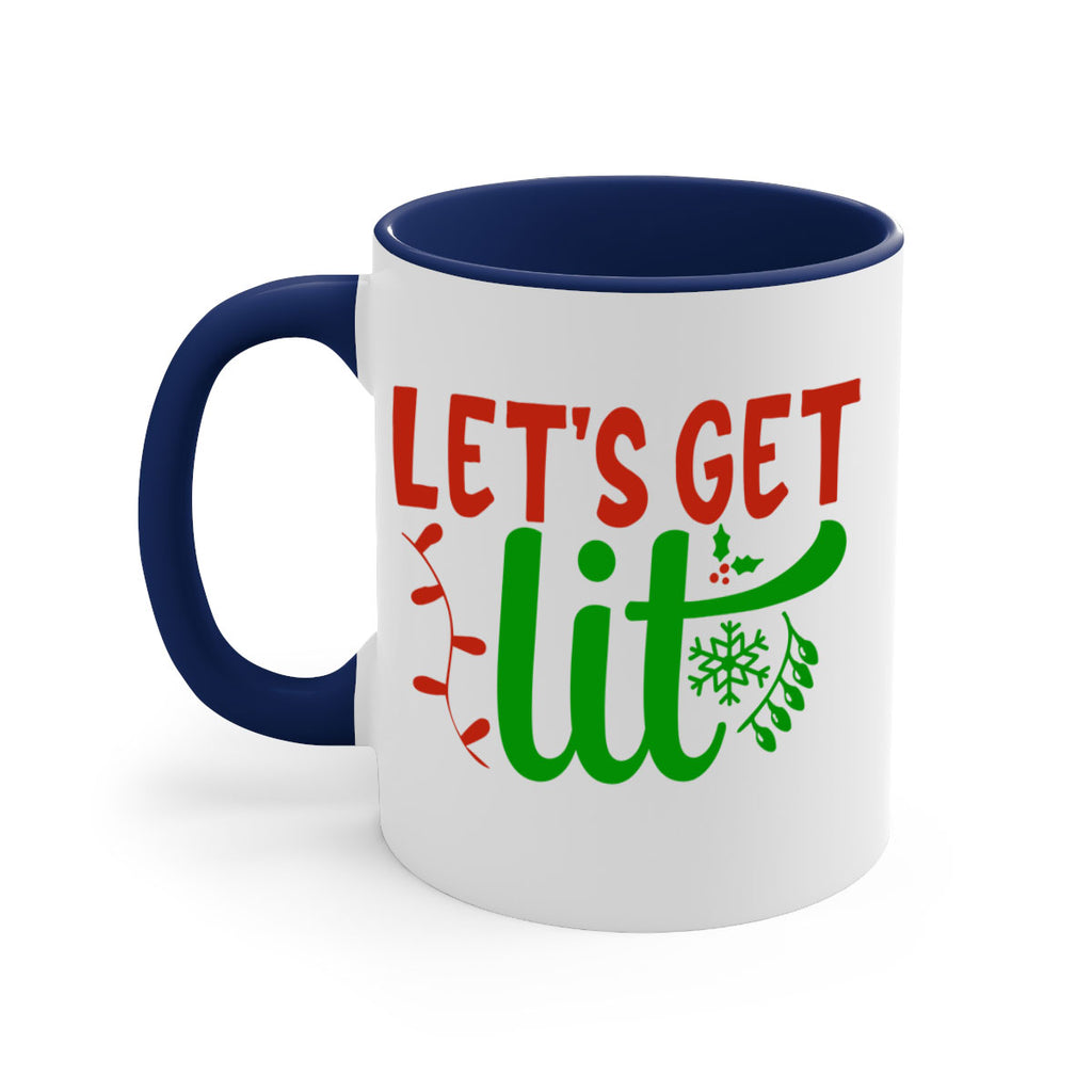 lets get lit 337#- christmas-Mug / Coffee Cup
