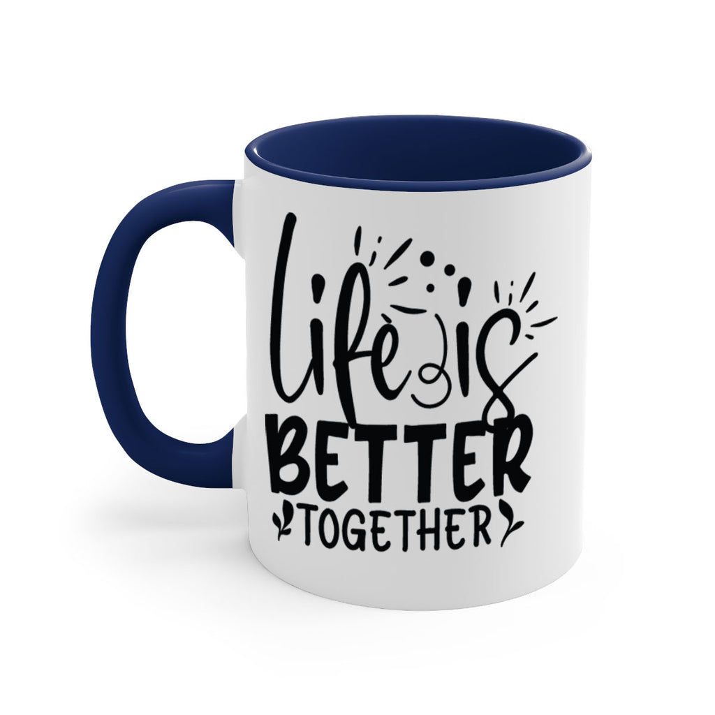 life is better together 23#- Family-Mug / Coffee Cup