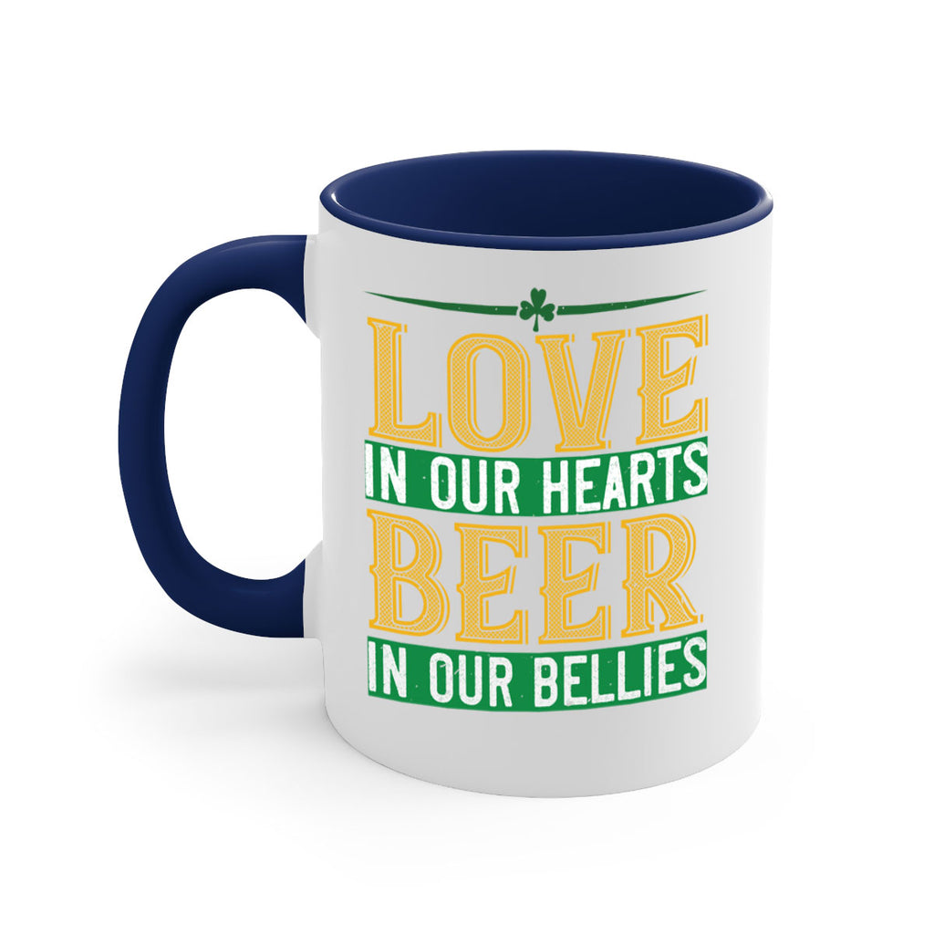 love in our hearts beer in our bellies Style 120#- St Patricks Day-Mug / Coffee Cup