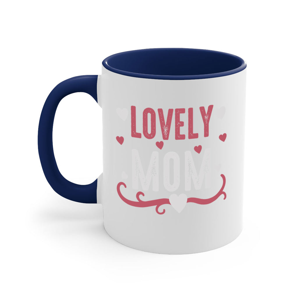 lovely mom 134#- mom-Mug / Coffee Cup