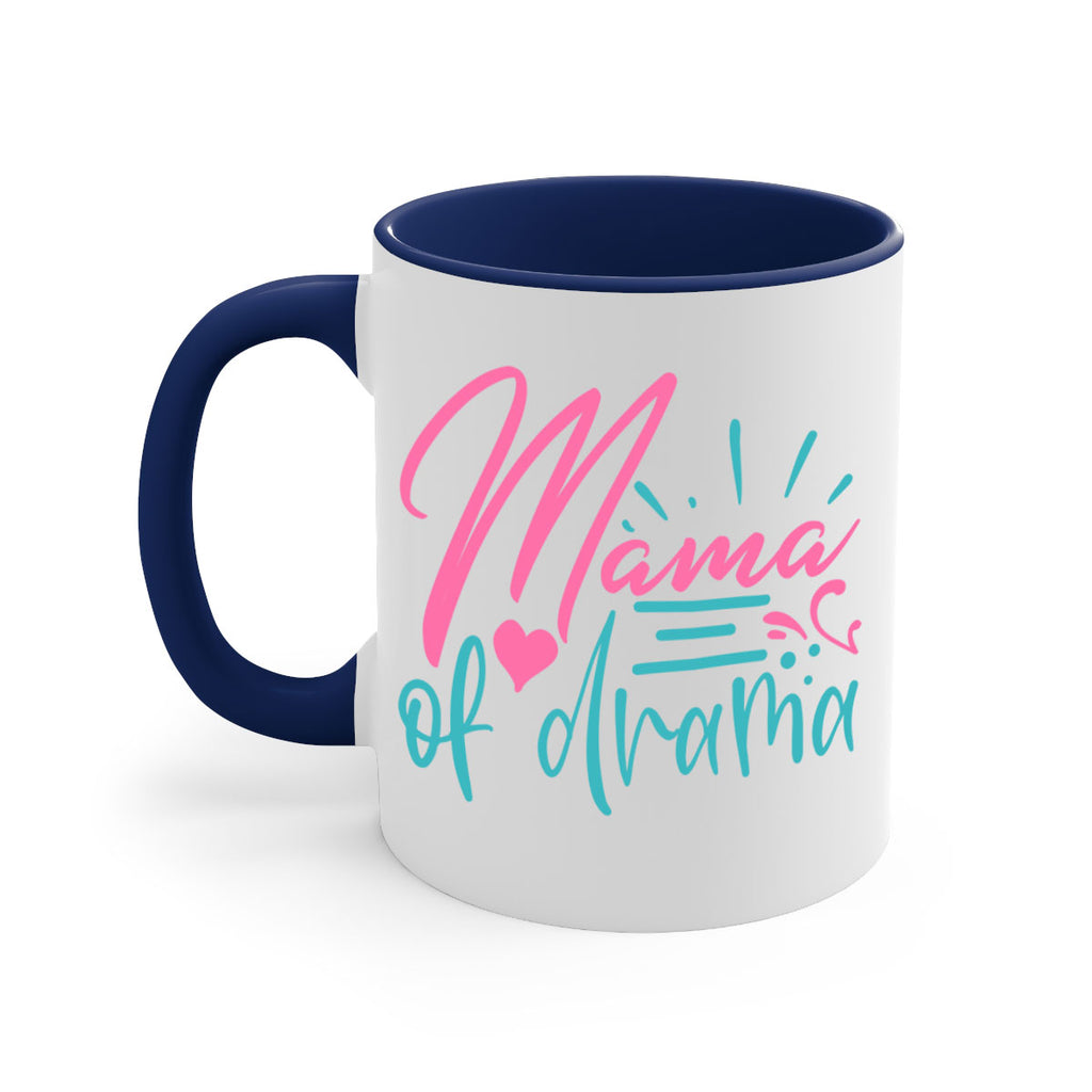 mama of drama 319#- mom-Mug / Coffee Cup