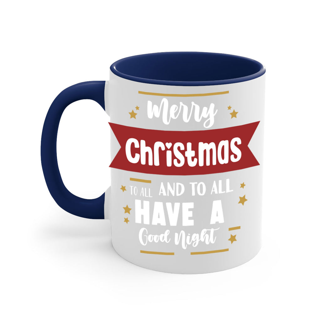 merry christmas to all and to all have a good night style 503#- christmas-Mug / Coffee Cup