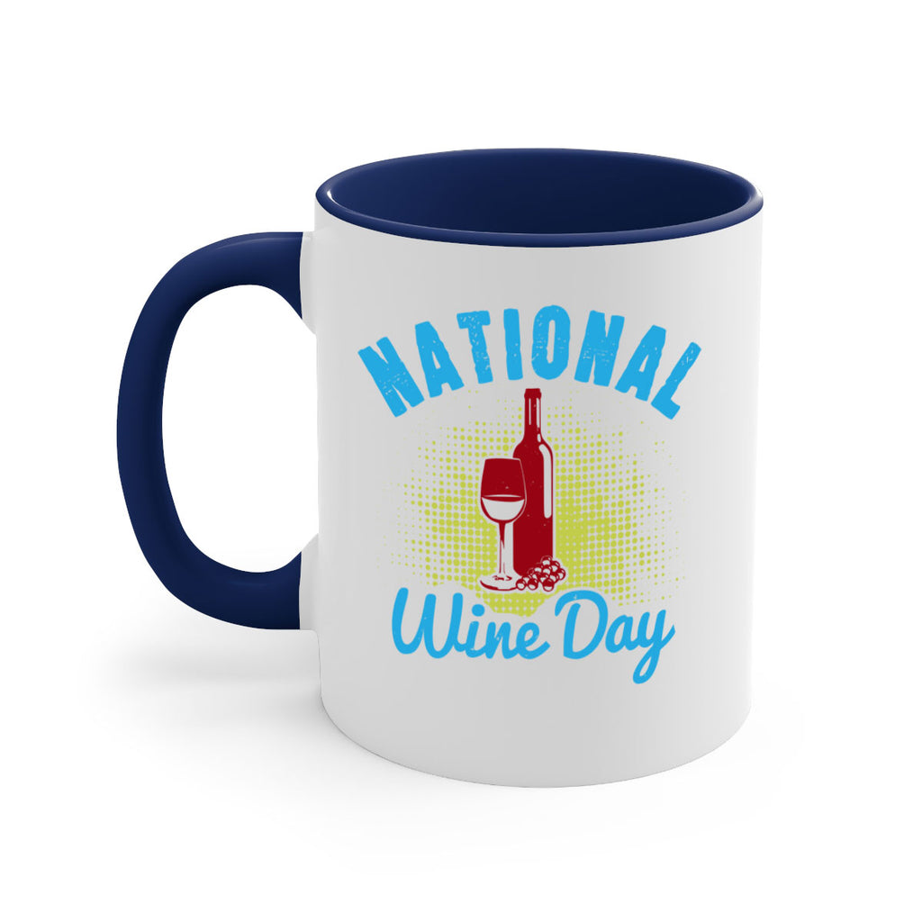 national wine day 126#- wine-Mug / Coffee Cup