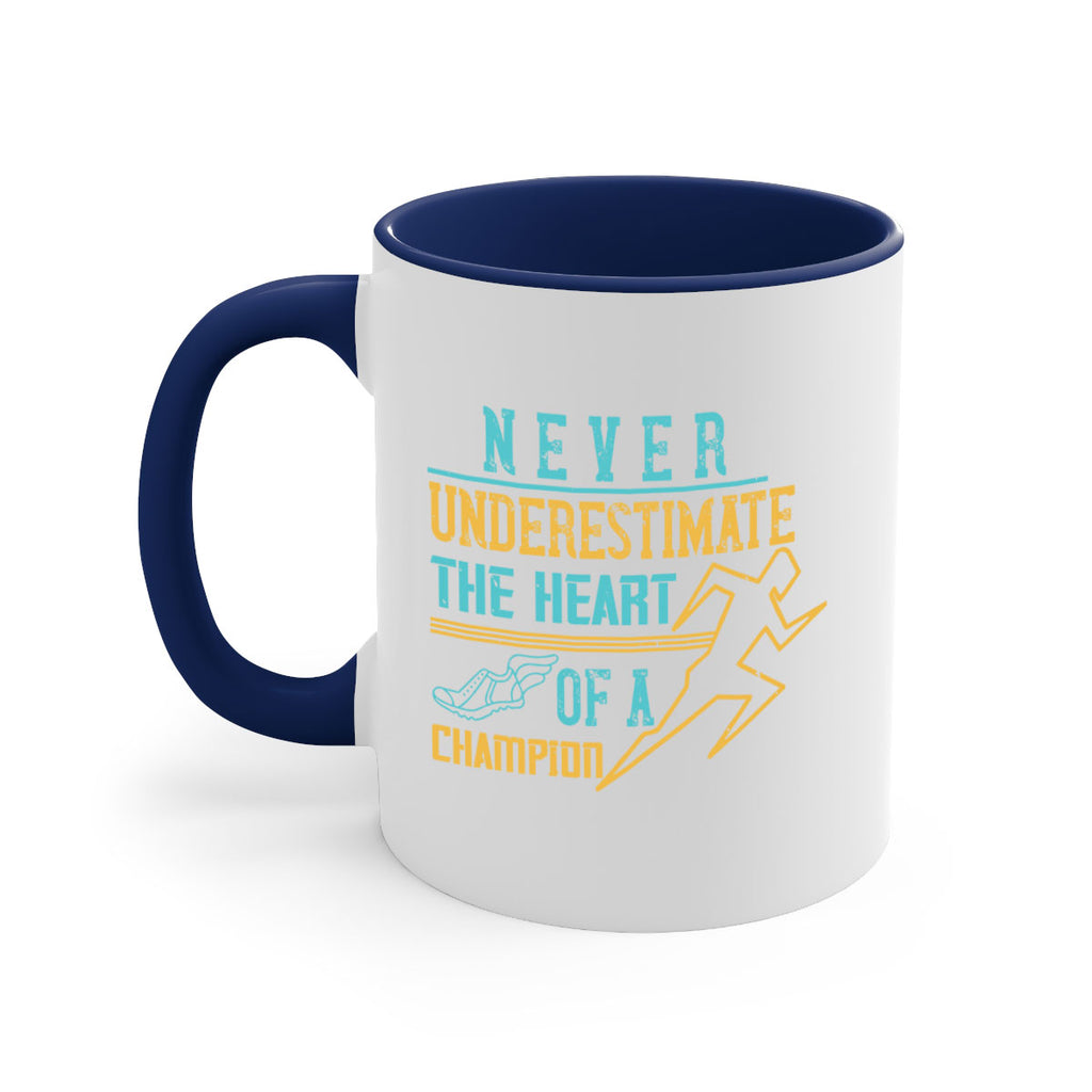 never underestimate the heart of a champion 30#- running-Mug / Coffee Cup