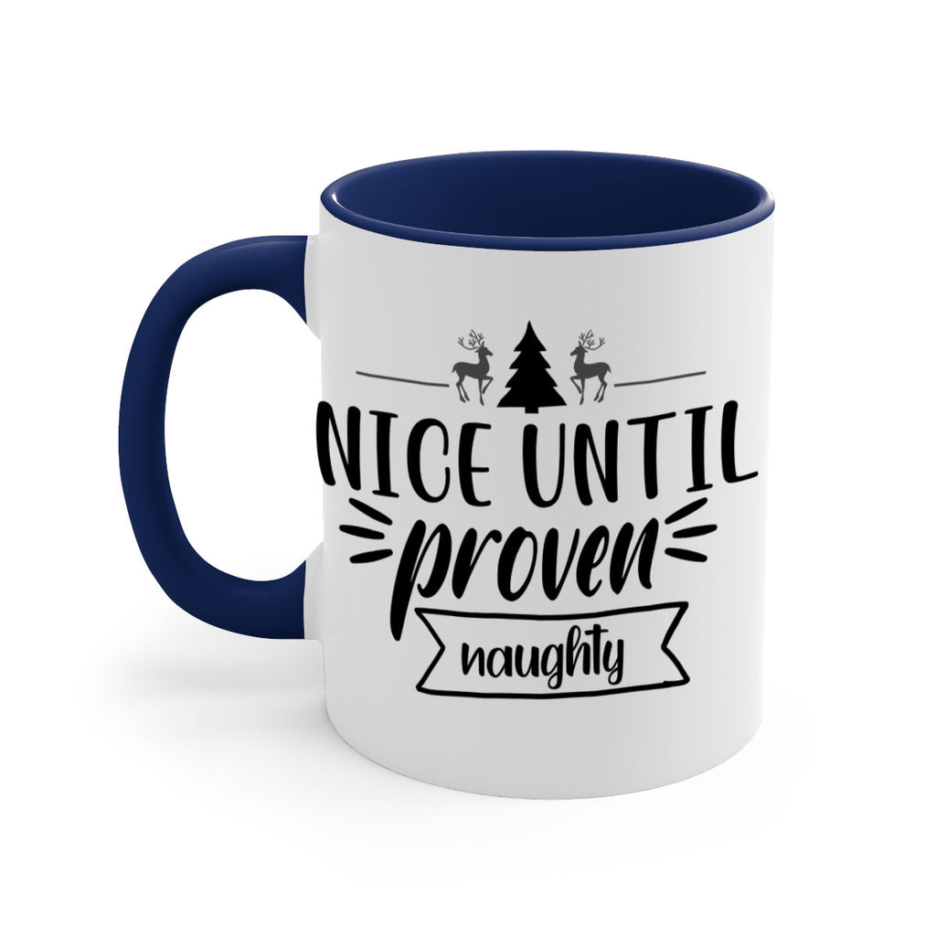 nice until proven naughty style 541#- christmas-Mug / Coffee Cup