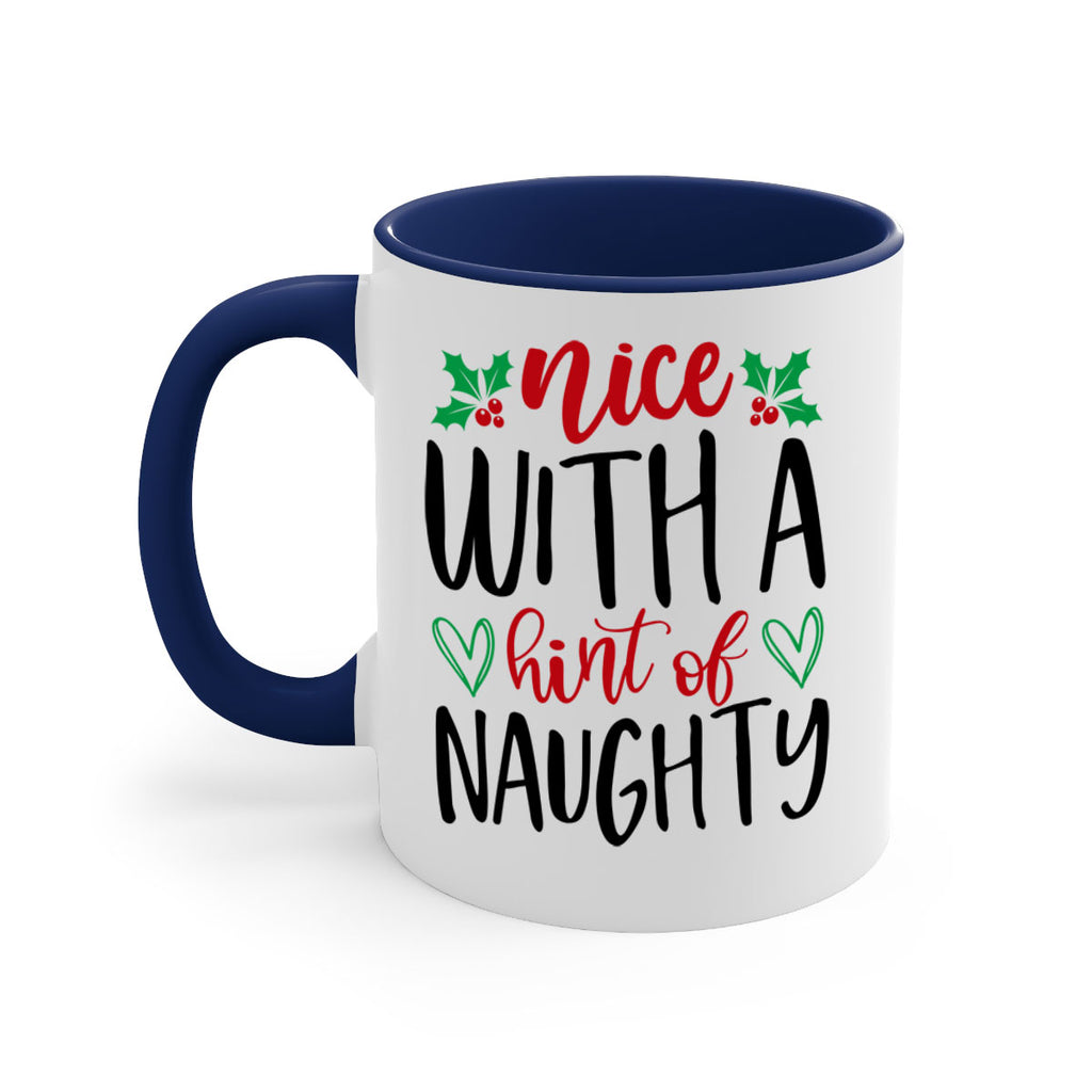 nice with a hint of naughty style 542#- christmas-Mug / Coffee Cup