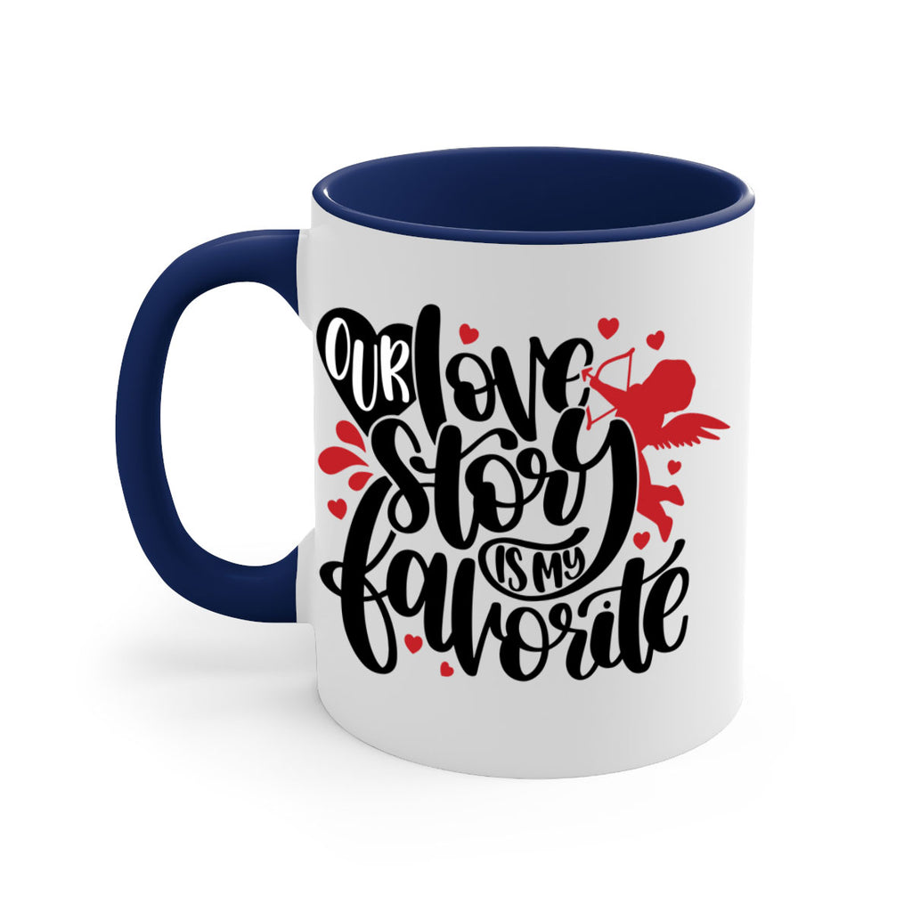 our love story is my favorite 14#- valentines day-Mug / Coffee Cup