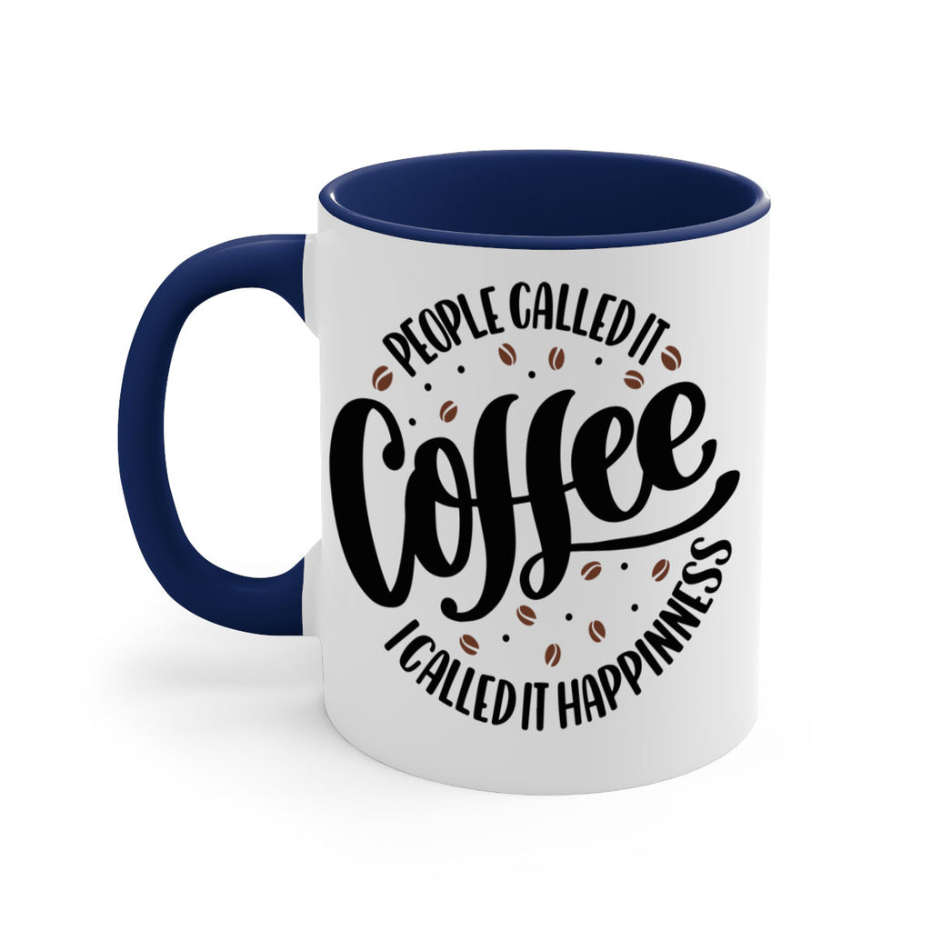 people called 46#- coffee-Mug / Coffee Cup