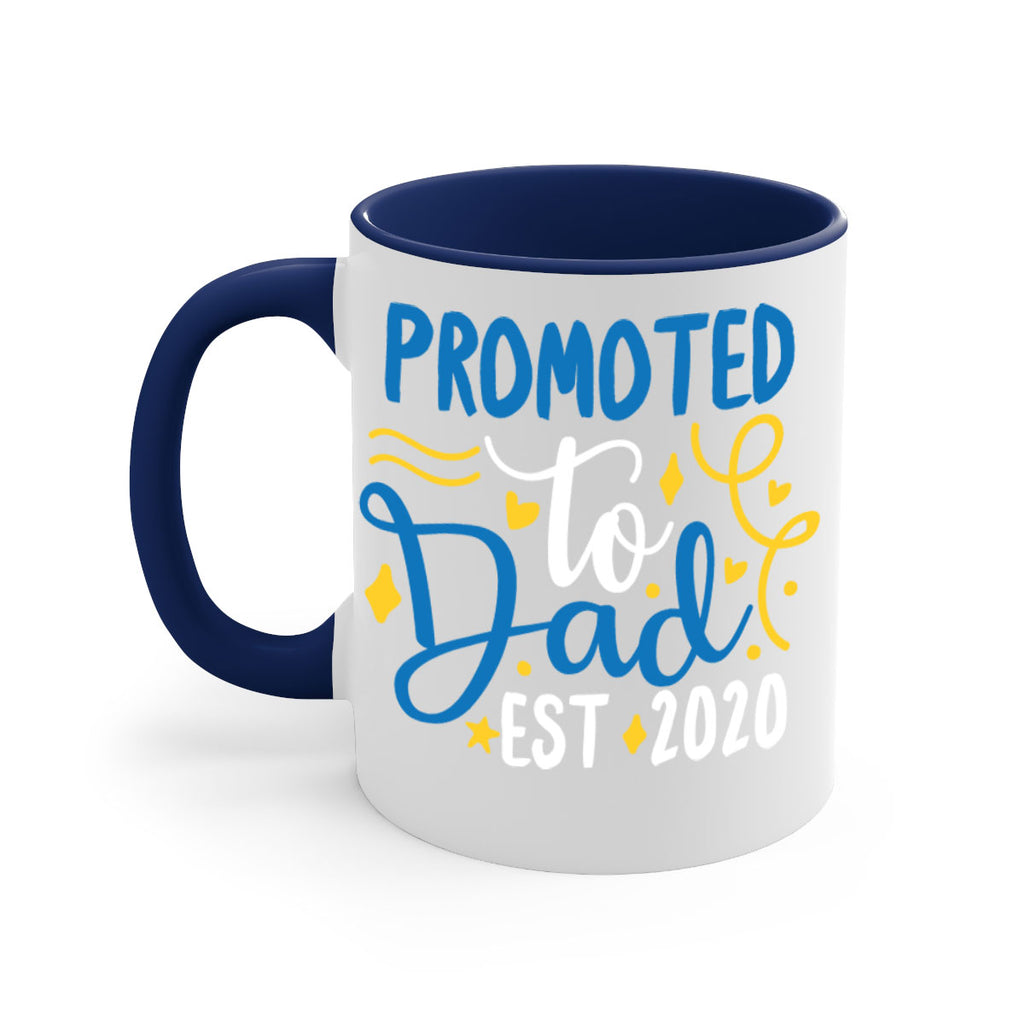 promoted to dad est 7#- fathers day-Mug / Coffee Cup