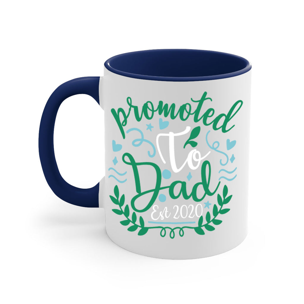 promoted to dad est 8#- fathers day-Mug / Coffee Cup