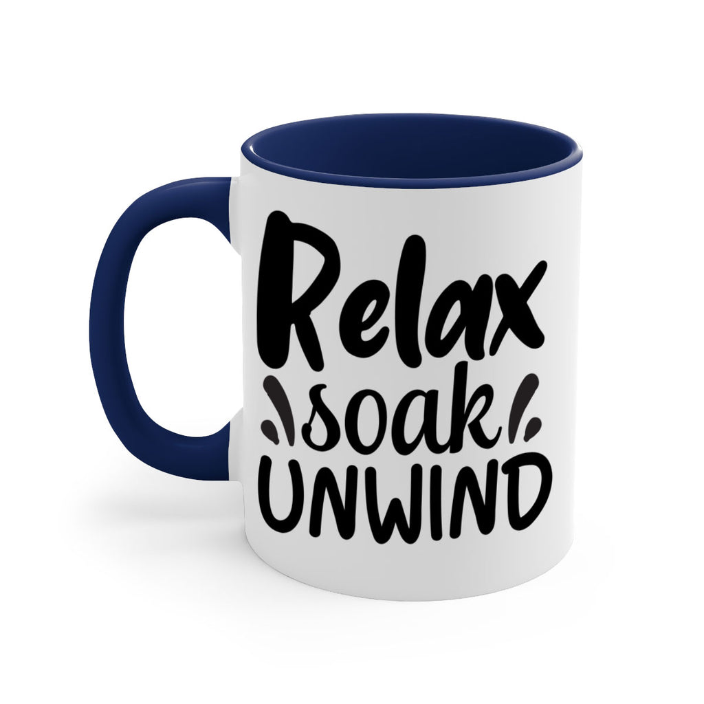 relax soak unwind 61#- bathroom-Mug / Coffee Cup