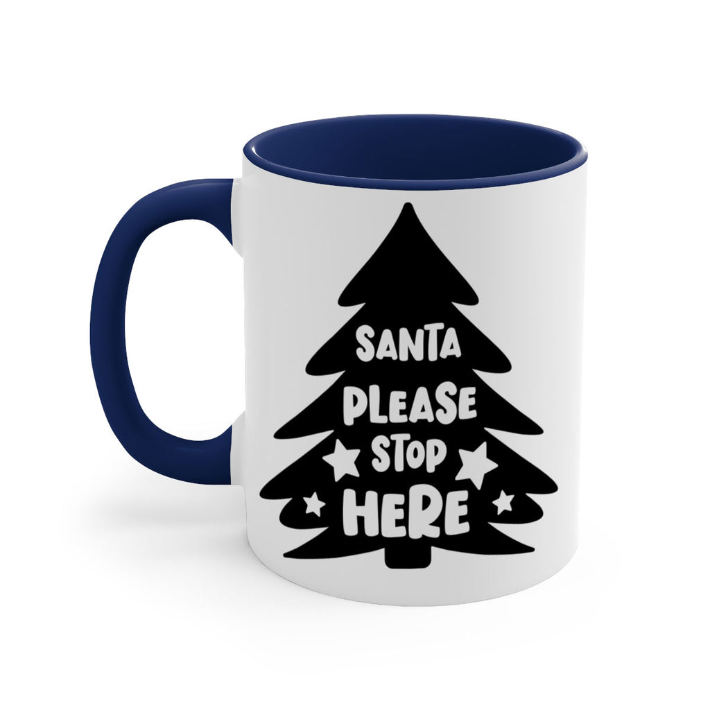 santa please stop here style 607#- christmas-Mug / Coffee Cup