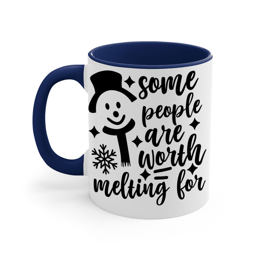 some people are worth melting for style 1181#- christmas-Mug / Coffee Cup