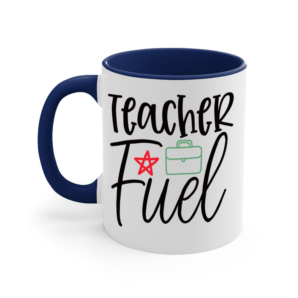 teacher fuel Style 206#- teacher-Mug / Coffee Cup